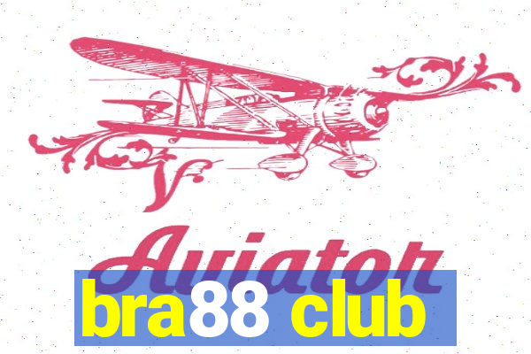 bra88 club